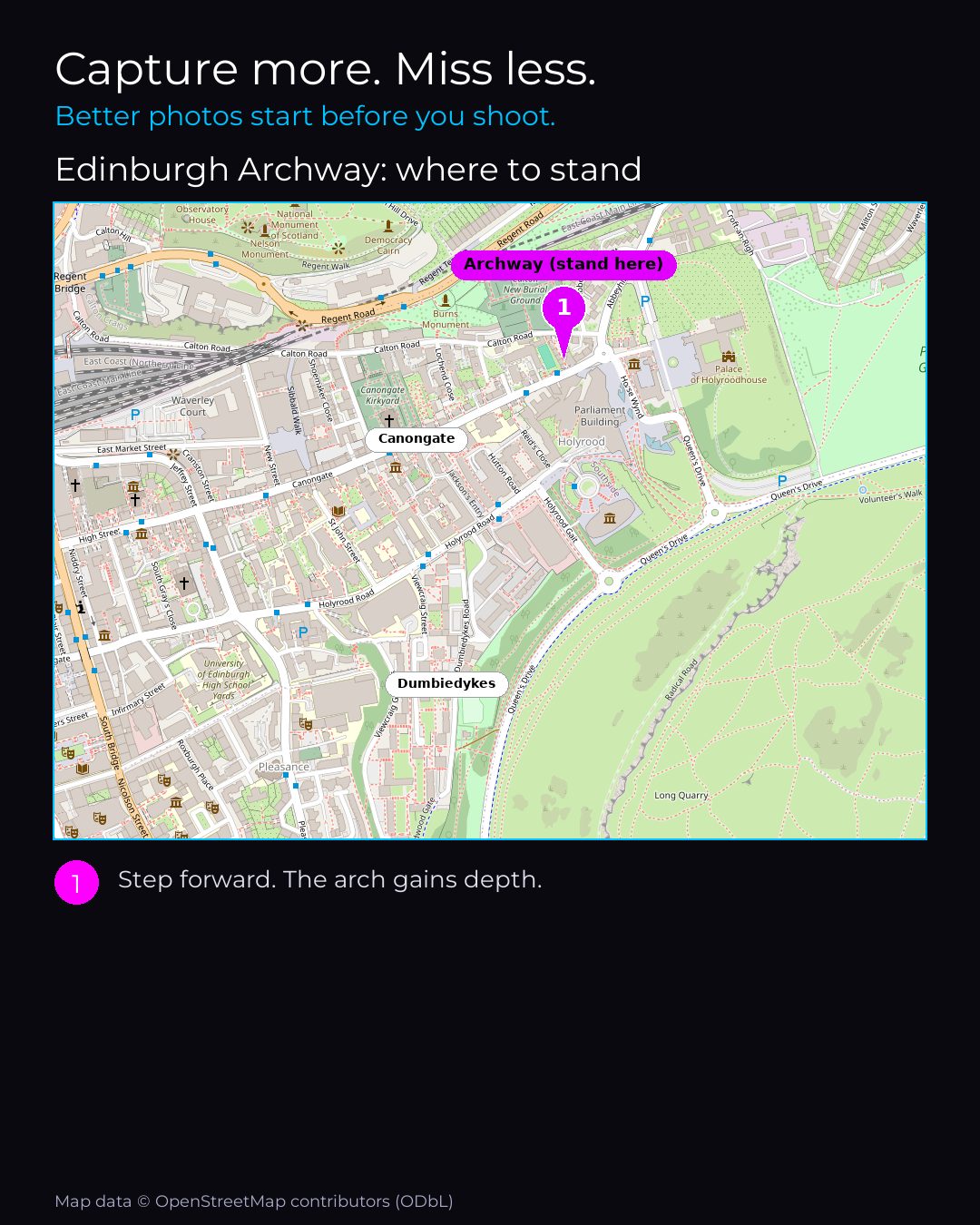 Shot map of Edinburgh Archway in United Kingdom, showing where to stand to photograph it with a smartphone, with the standing point marked on the map.