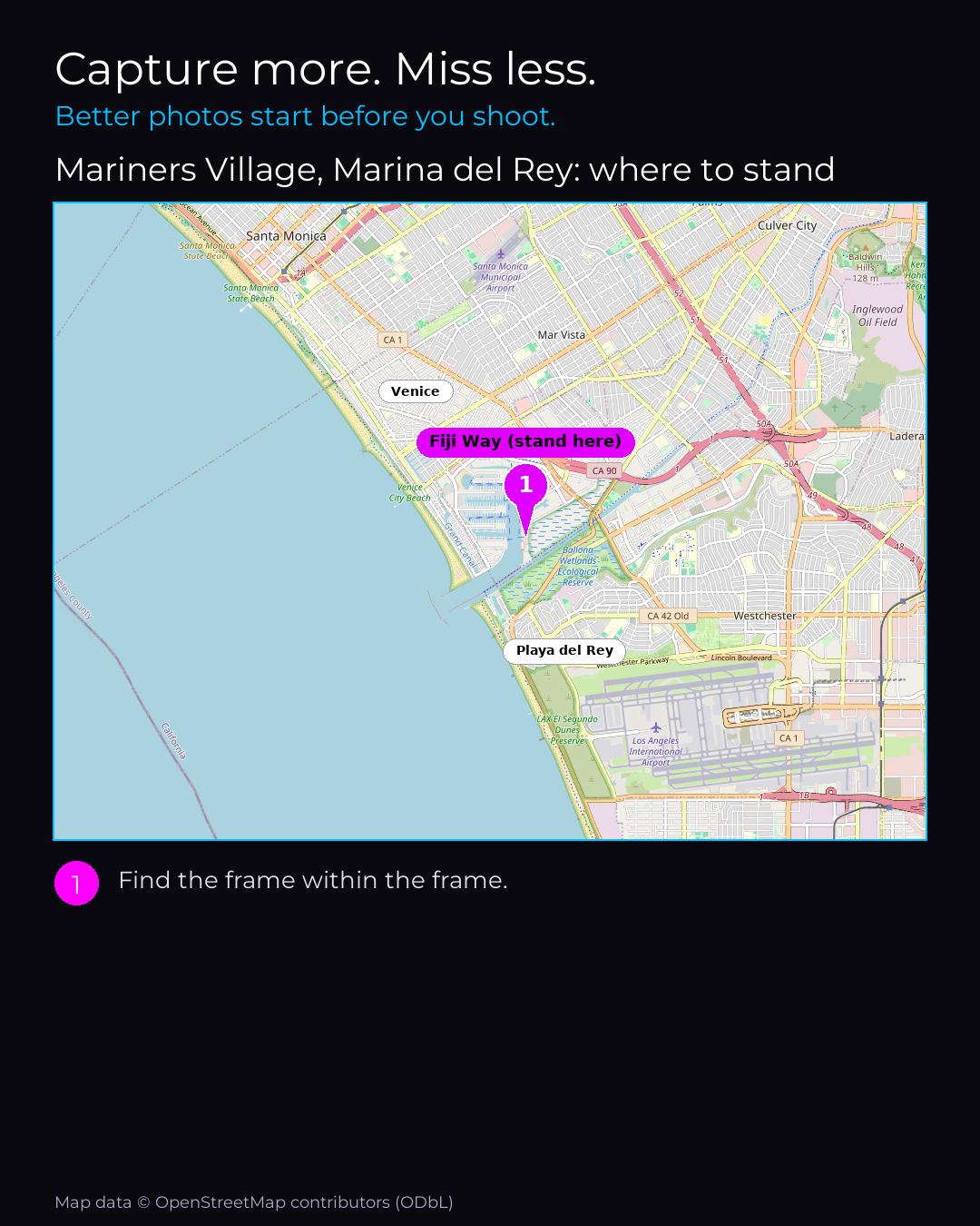 Shot map of Mariners Village, Marina del Rey in United States, showing where to stand to photograph it with a smartphone, with the standing point marked on the map.