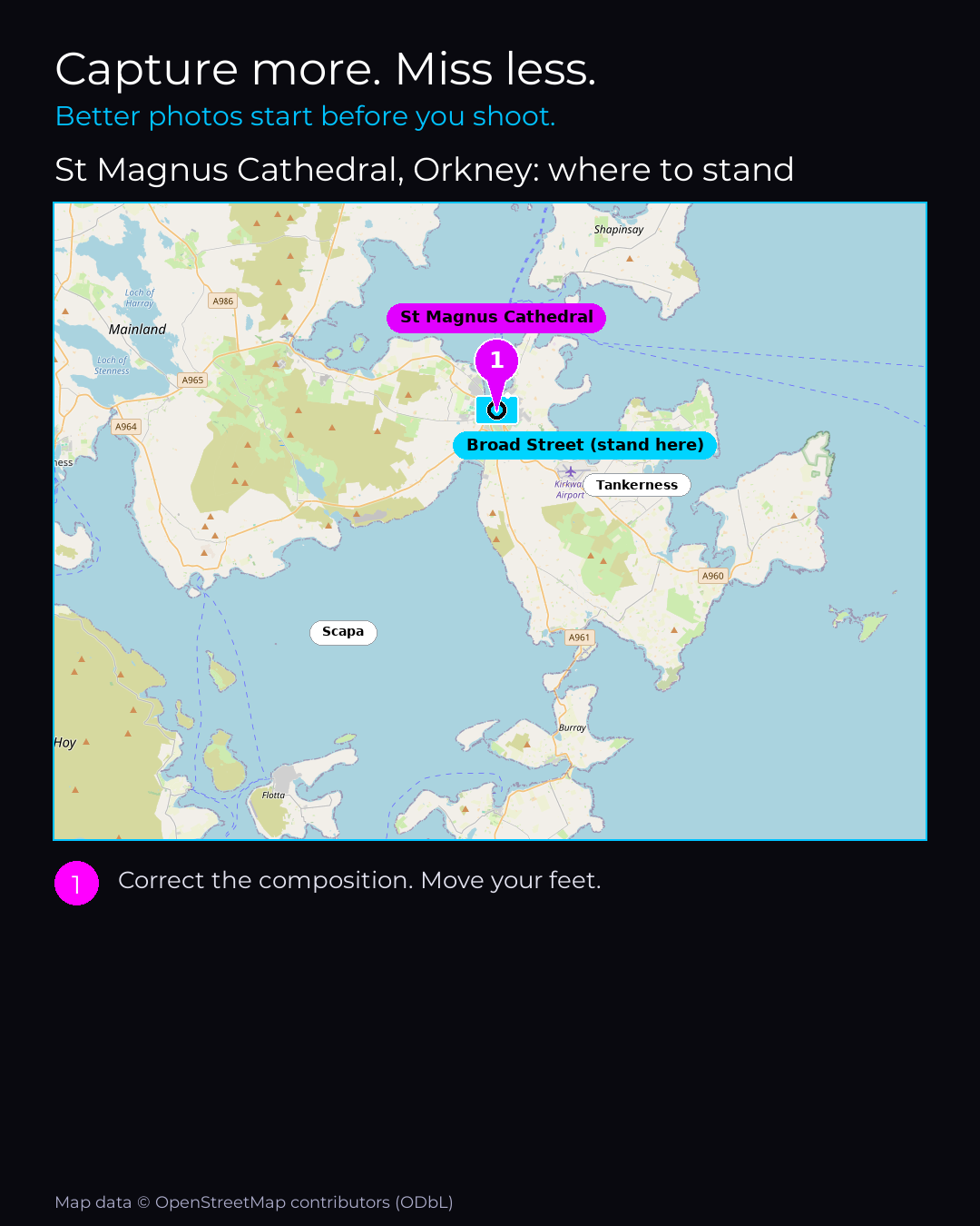 Shot map of St Magnus Cathedral, Orkney in Kirkwall, United Kingdom, showing where to stand to photograph it with a smartphone, with the standing point marked on the map.
